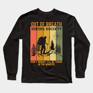 Out Of Breath Hiking Society Long Sleeve T-Shirt